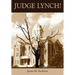 Judge Lynch!