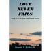 Love Never Fails - Book 3 of the Lost But Found Series
