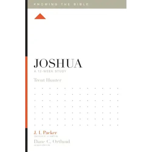 Joshua: A 12-Week Study