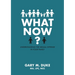 What Now? Softcover