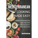 Mediterranean Cooking Made Easy: 30 Mediterranean Diet Recipes That are so Tasty and Healthy