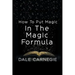 How To Put Magic In The Magic Formula