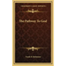 The Pathway to God