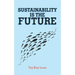 Sustainability Is the Future