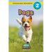 Dogs: Animals That Make a Difference! (Engaging Readers, Level 2)