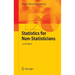 Statistics for Non-Statisticians