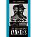 The Galvanized Yankees