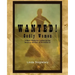 Wanted! Godly Women: A Bible Study for Ladies on the Virtuous Women of Provers 31