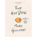 Tiny Hot Dogs: A Memoir in Small Bites