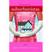 Suburbanistas