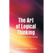 The Art of Logical Thinking: The Laws of Reasoning