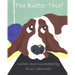 The Butter Thief