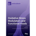 Oxidative Stress Modulators and Functional Foods
