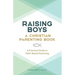 Raising Boys: A Christian Parenting Book: A Practical Guide to Faith-Based Parenting