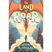 The Land of Roar