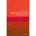 Progressivism: A Very Short Introduction