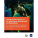 Leveraging Benefits of Regional Economic Integration: The Lao People's Democratic Republic and the Greater Mekong Subregion
