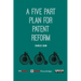 A Five Part Plan for Patent Reform