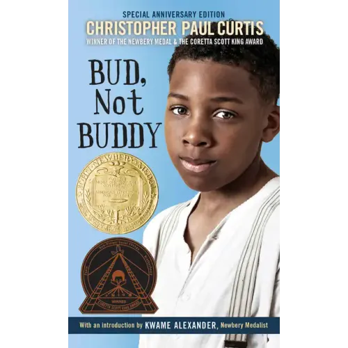 Bud, Not Buddy: (Newbery Medal Winner)
