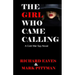 The Girl Who Came Calling: A cold War Spy Novel