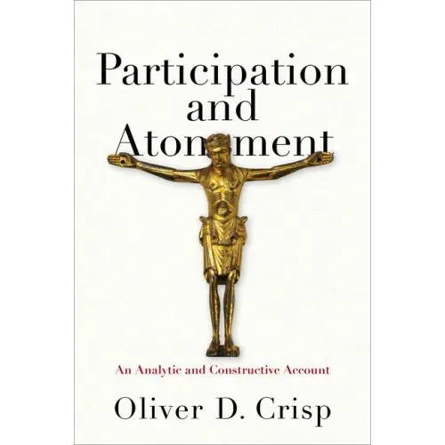 Participation and Atonement: An Analytic and Constructive Account