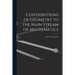 Contributions of Geometry to the Main Stream of Mathematics