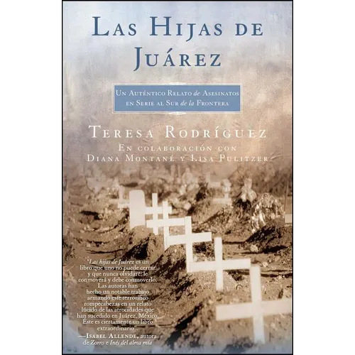 Las Hijas de Juarez (Daughters of Juarez): Un Auténtico Relato de Asesinatos En Serie Al Sur de la Frontera - Paperback