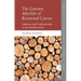 The Literary Afterlife of Raymond Carver: Influence and Craftmanship in the Neoliberal Era