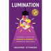 Lumination: Shining a Light on a Woman's Journey to Financial Wellness