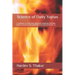 Science of Daily Yajñas: A Handbook on Hindu Daily Rituals and Underlying Principles, Based on Ancient Kalpa Authorities (Holy Veda Series) (Vol. 5)