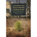 Conserving Southern Longleaf: Herbert Stoddard and the Rise of Ecological Land Management
