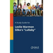 A Study Guide for Leslie Marmon Silko's "Lullaby"
