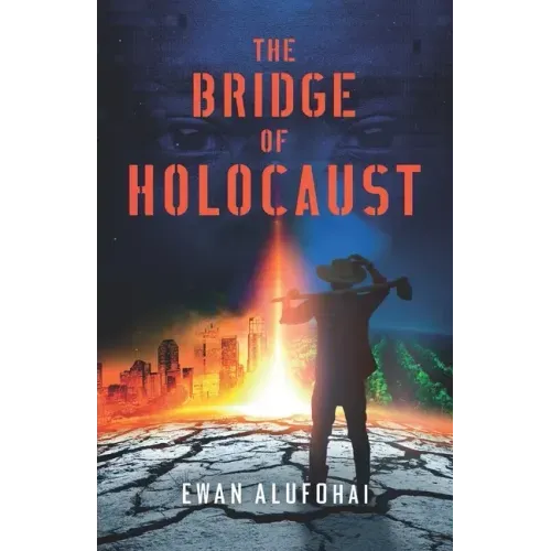 The Bridge of Holocaust