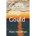 Good Ship Gould