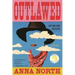 Outlawed