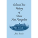 Colonial Era History of Dover, New Hampshire
