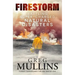 Firestorm: Battling Super-Charged Natural Disasters