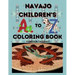 Navajo Children's A to Z Coloring Book