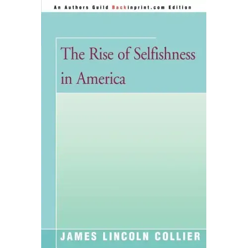 The Rise of Selfishness in America
