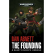 The Founding: A Gaunt's Ghosts Omnibus