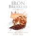 Iron Breakers: Endurance