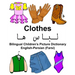 English-Persian (Farsi) Clothes Bilingual Children's Picture Dictionary