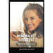Minimalist Lifestyle: How to Become a Minimalist, Declutter Your Life and Develop Minimalism Habits & Mindsets to Worry Less and Live More