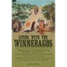 Living With the Winnebagos: Experiences of Wisconsin During the Early 19th Century