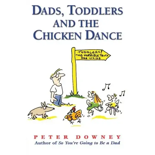 Dads Toddlers & Chicken Dance
