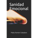 Sanidad Emocional: Jesús Nos Salva Y Sana Nuestras Emociones
