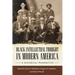 Black Intellectual Thought in Modern America: A Historical Perspective