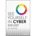 See Yourself in Cyber: Security Careers Beyond Hacking