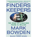 Finders Keepers: The Story of a Man Who Found $1 Million