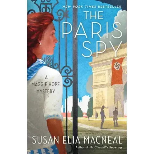 The Paris Spy: A Maggie Hope Mystery